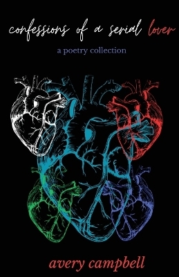confessions of a serial lover - Avery Campbell