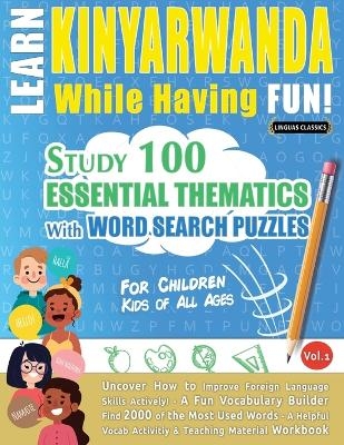 Learn Kinyarwanda While Having Fun! - For Children -  Linguas Classics