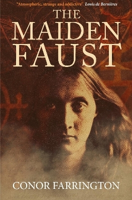The Maiden Faust - Conor Farrington