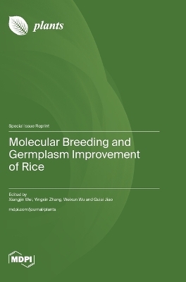 Molecular Breeding and Germplasm Improvement of Rice