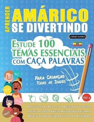 Aprender Amárico Se Divertindo! - Para Crianças