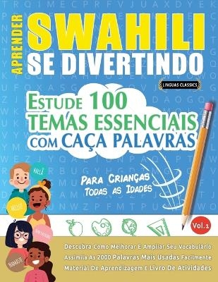Aprender Swahili Se Divertindo! - Para Crianças