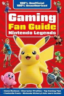 Gaming Fan Guide Nintendo Legends