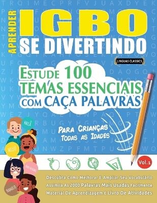 Aprender Igbo Se Divertindo! - Para Crianças