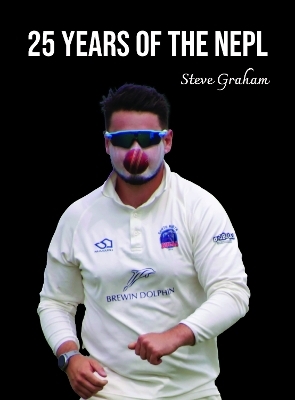 25 Years of the NEPL - Steve Graham