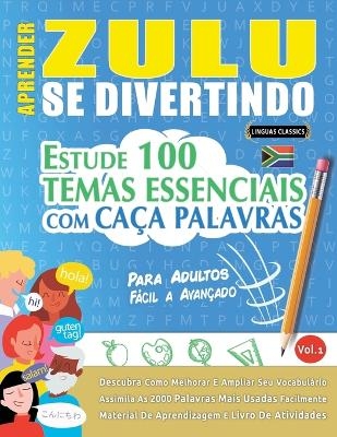 Aprender Zulu Se Divertindo! - Para Adultos