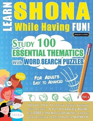 Learn Shona While Having Fun! - For Adults -  Linguas Classics
