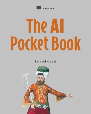 The AI Pocketbook - Emmanuel Maggiori