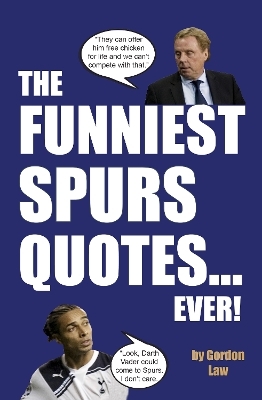 The Funniest Spurs Quotes... Ever!