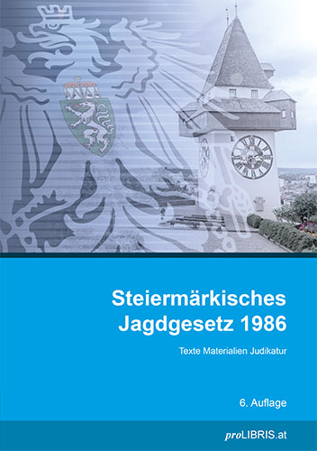 Steierm&auml;rkisches Jagdgesetz 1986
