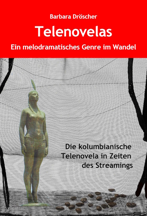 Telenovelas - Barbara Dr&ouml;scher