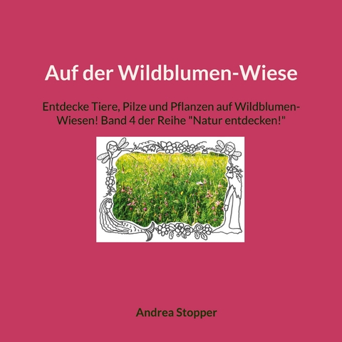 Auf der Wildblumen-Wiese - 