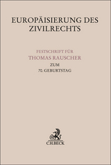 Europ&auml;isierung des Zivilrechts - 