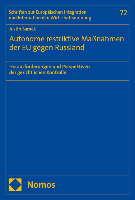 Autonome restriktive Maßnahmen der EU gegen Russland - Justin Samek