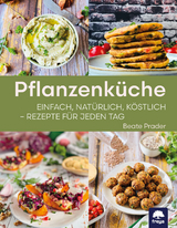 Pflanzenk&uuml;che - Beate Prader