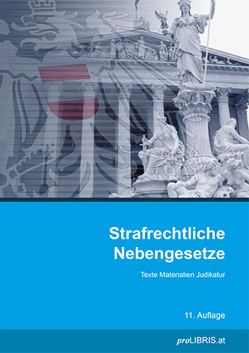 Strafrechtliche Nebengesetze