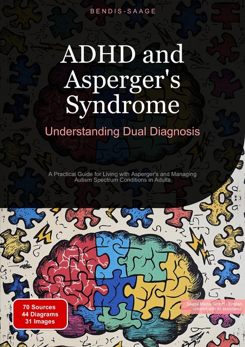 ADHD and Asperger's Syndrome: Understanding Dual Diagnosis - Bendis A. I. Saage - English