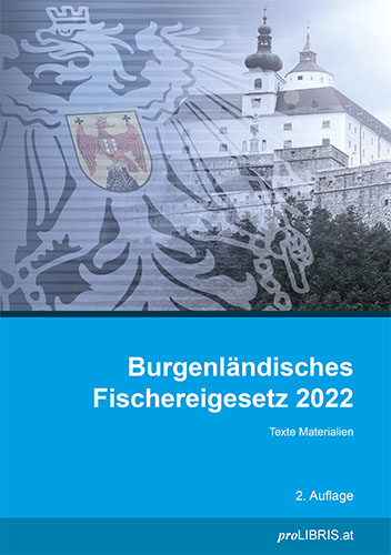 Burgenl&auml;ndisches Fischereigesetz 2022