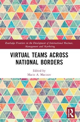 Virtual Teams Across National Borders - 