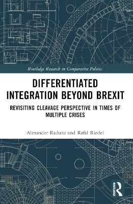 Differentiated Integration Beyond Brexit - Alexander Radunz, Rafał Riedel
