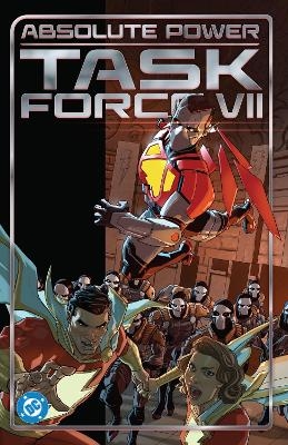 Absolute Power: Task Force VII - Jeremy Adams, Steve Orlando