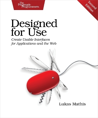 Designed for Use 2e - Lukas Mathis