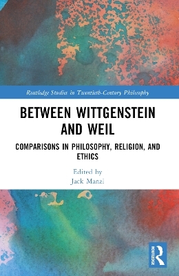 Between Wittgenstein and Weil - 