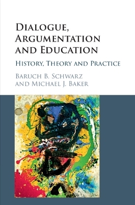 Dialogue, Argumentation and Education