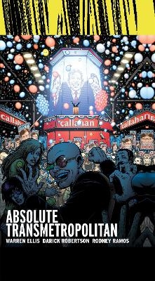 Absolute Transmetropolitan Vol. 3 - Warren Ellis, Darick Robertson