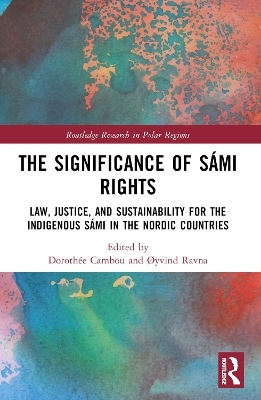 The Significance of Sámi Rights