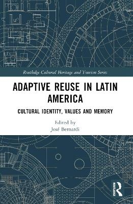 Adaptive Reuse in Latin America