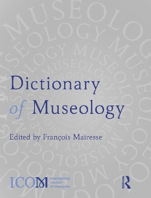 Dictionary of Museology