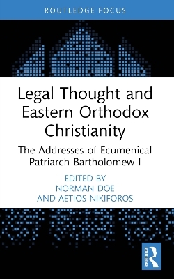 Legal Thought and Eastern Orthodox Christianity - 