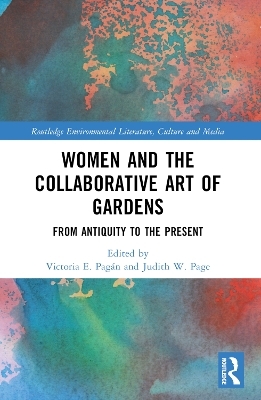 Women and the Collaborative Art of Gardens - 