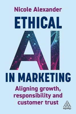 Ethical AI in marketing - Nicole Alexander