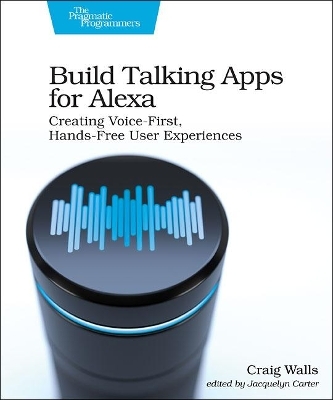 Build Talking Apps for Alexa - Craig Walls