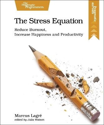 The Stress Equation - Marcus Lagre