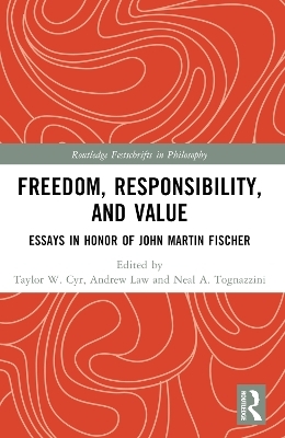 Freedom, Responsibility, and Value
