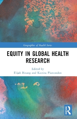 Equity in Global Health Research