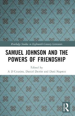 Samuel Johnson and the Powers of Friendship - 
