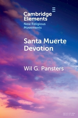 Santa Muerte Devotion - Wil G. Pansters