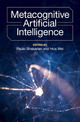 Metacognitive Artificial Intelligence - 