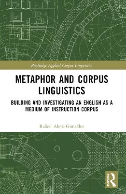 Metaphor and Corpus Linguistics - Rafael Alejo-González