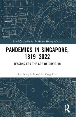 Pandemics in Singapore, 1819–2022