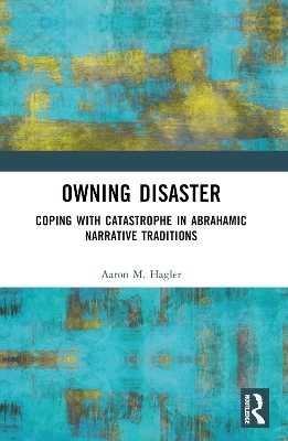 Owning Disaster - Aaron M. Hagler