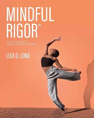 Mindful Rigor - Lisa D. Long