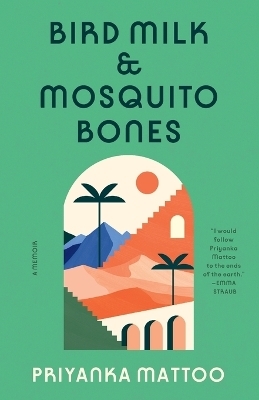 Bird Milk & Mosquito Bones
