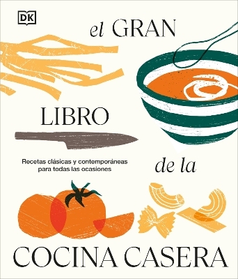 El gran libro de la cocina casera (You Can Cook Everything) -  Dk