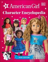 American Girl Character Encyclopedia New Edition - Dk