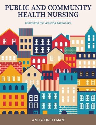 Public and Community Health Nursing - Anita Finkelman